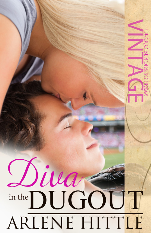 Diva in the Dugout by Arlene Hittle