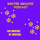 Writer Groupie Podcast | Kim Smith